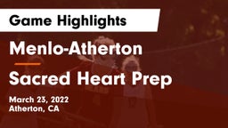 Menlo-Atherton  vs Sacred Heart Prep  Game Highlights - March 23, 2022