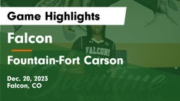 Falcon   vs Fountain-Fort Carson  Game Highlights - Dec. 20, 2023