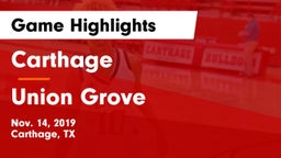 Carthage  vs Union Grove  Game Highlights - Nov. 14, 2019