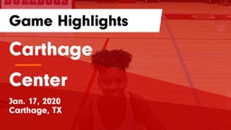 Carthage  vs Center  Game Highlights - Jan. 17, 2020