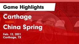 Carthage  vs China Spring  Game Highlights - Feb. 12, 2021