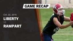 Recap: Liberty  vs. Rampart  2015