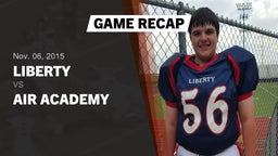 Recap: Liberty  vs. Air Academy  2015