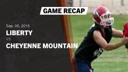 Recap: Liberty  vs. Cheyenne Mountain  2015