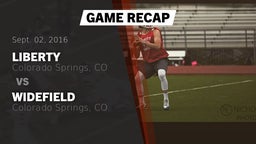 Recap: Liberty  vs. Widefield  2016