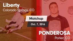 Matchup: Liberty  vs. PONDEROSA  2016