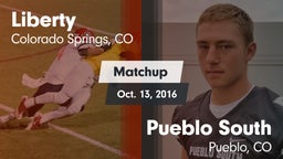 Matchup: Liberty  vs. Pueblo South  2016