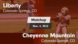 Matchup: Liberty  vs. Cheyenne Mountain  2016