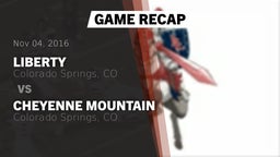 Recap: Liberty  vs. Cheyenne Mountain  2016