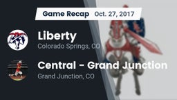 Recap: Liberty  vs. Central - Grand Junction  2017