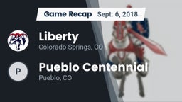 Recap: Liberty  vs. Pueblo Centennial 2018