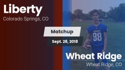 Matchup: Liberty  vs. Wheat Ridge  2018