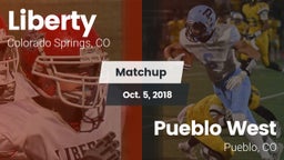 Matchup: Liberty  vs. Pueblo West  2018