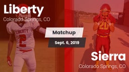 Matchup: Liberty  vs. Sierra  2019