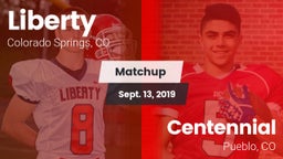 Matchup: Liberty  vs. Centennial  2019