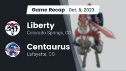 Recap: Liberty  vs. Centaurus  2023