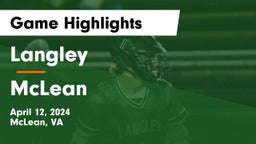 Langley  vs McLean  Game Highlights - April 12, 2024