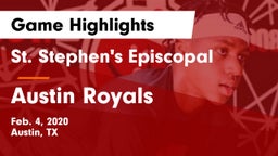 St. Stephen's Episcopal  vs Austin Royals Game Highlights - Feb. 4, 2020
