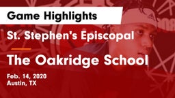 St. Stephen's Episcopal  vs The Oakridge School Game Highlights - Feb. 14, 2020