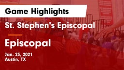 St. Stephen's Episcopal  vs Episcopal  Game Highlights - Jan. 23, 2021