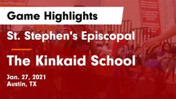 St. Stephen's Episcopal  vs The Kinkaid School Game Highlights - Jan. 27, 2021
