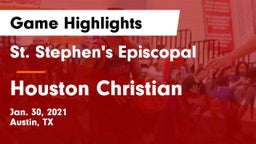 St. Stephen's Episcopal  vs Houston Christian  Game Highlights - Jan. 30, 2021