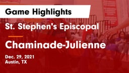 St. Stephen's Episcopal  vs Chaminade-Julienne  Game Highlights - Dec. 29, 2021