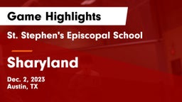 St. Stephen's Episcopal School vs Sharyland  Game Highlights - Dec. 2, 2023