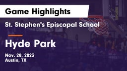 St. Stephen's Episcopal School vs Hyde Park  Game Highlights - Nov. 28, 2023