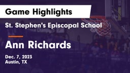 St. Stephen's Episcopal School vs Ann Richards  Game Highlights - Dec. 7, 2023