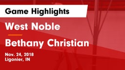 West Noble  vs Bethany Christian  Game Highlights - Nov. 24, 2018
