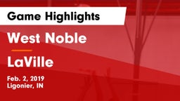 West Noble  vs LaVille  Game Highlights - Feb. 2, 2019
