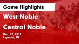 West Noble  vs Central Noble  Game Highlights - Dec. 20, 2019