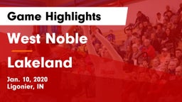 West Noble  vs Lakeland  Game Highlights - Jan. 10, 2020