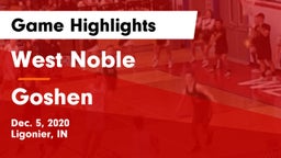 West Noble  vs Goshen  Game Highlights - Dec. 5, 2020