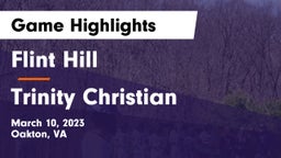 Flint Hill  vs Trinity Christian Game Highlights - March 10, 2023