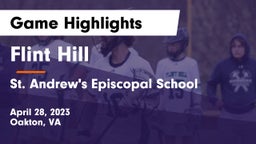 Flint Hill  vs St. Andrew's Episcopal School Game Highlights - April 28, 2023