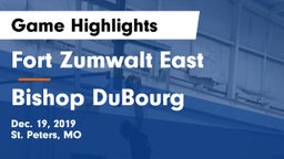 Fort Zumwalt East  vs Bishop DuBourg  Game Highlights - Dec. 19, 2019