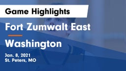 Fort Zumwalt East  vs Washington  Game Highlights - Jan. 8, 2021