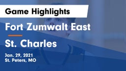 Fort Zumwalt East  vs St. Charles  Game Highlights - Jan. 29, 2021