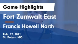 Fort Zumwalt East  vs Francis Howell North  Game Highlights - Feb. 12, 2021