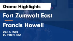 Fort Zumwalt East  vs Francis Howell  Game Highlights - Dec. 5, 2023