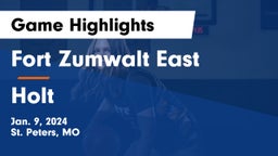 Fort Zumwalt East  vs Holt  Game Highlights - Jan. 9, 2024