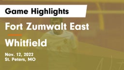 Fort Zumwalt East  vs Whitfield  Game Highlights - Nov. 12, 2022