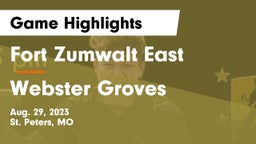 Fort Zumwalt East  vs Webster Groves  Game Highlights - Aug. 29, 2023