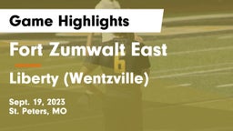 Fort Zumwalt East  vs Liberty (Wentzville)  Game Highlights - Sept. 19, 2023