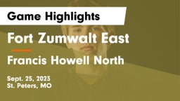 Fort Zumwalt East  vs Francis Howell North  Game Highlights - Sept. 25, 2023