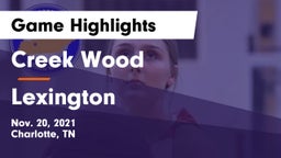 Creek Wood  vs Lexington  Game Highlights - Nov. 20, 2021