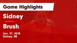 Sidney  vs Brush  Game Highlights - Jan. 27, 2018