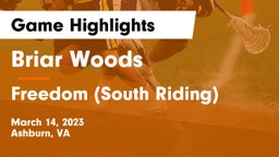 Briar Woods  vs Freedom  (South Riding) Game Highlights - March 14, 2023